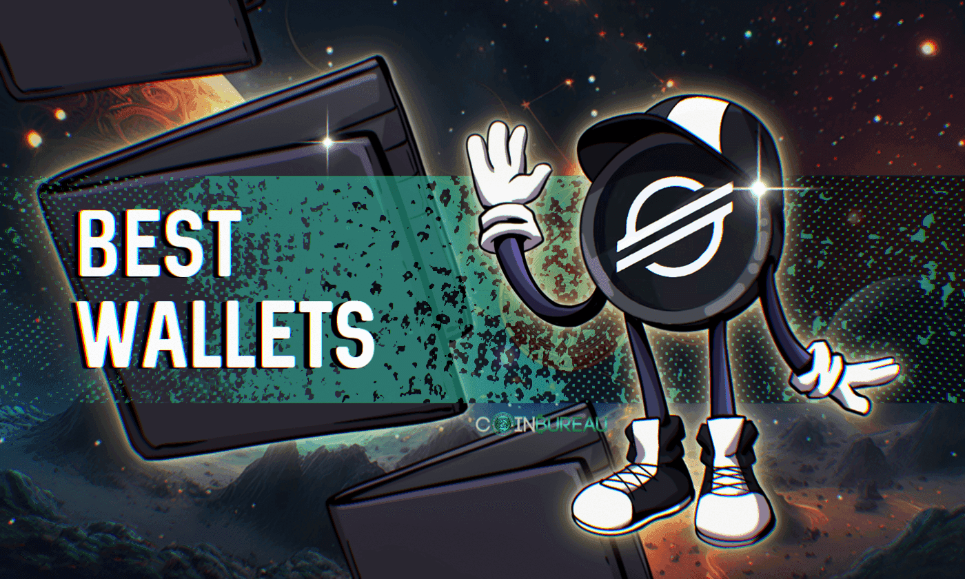 Best Stellar Wallets: Where to Safely Store Your XLM