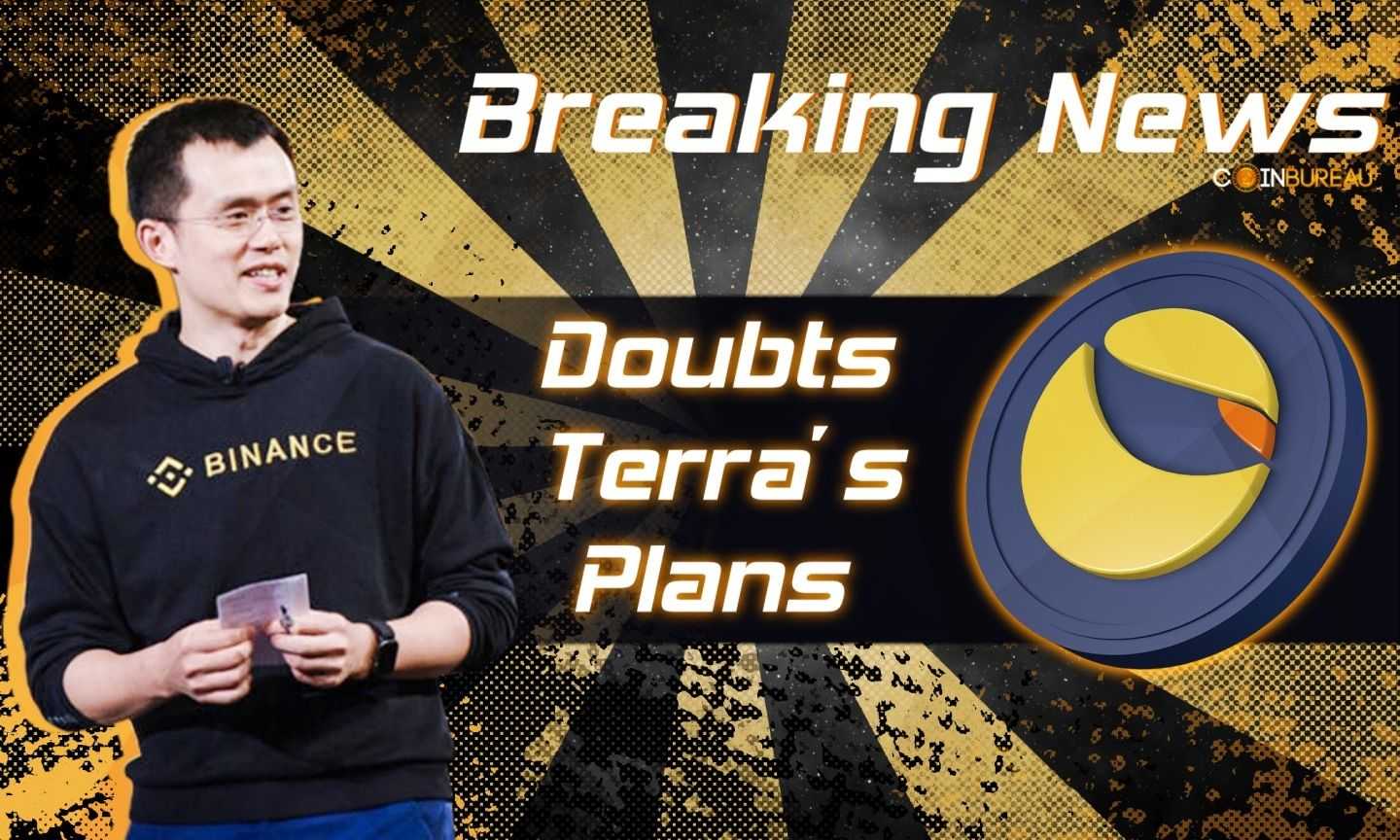 Binance CEO Changpeng Zhao Doubts Terra’s Plans for a Fork