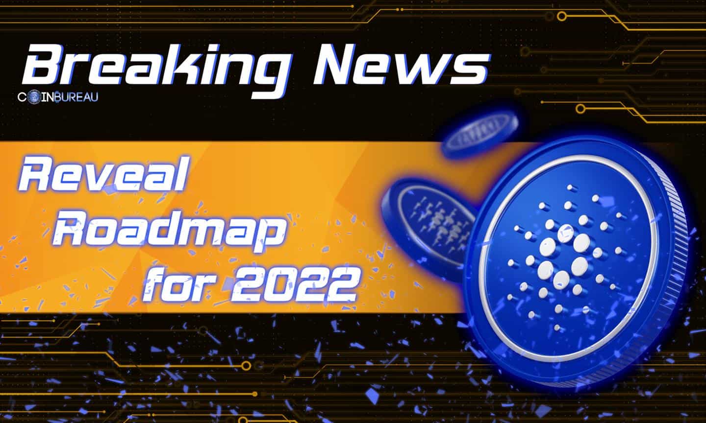 Cardano’s Charles Hoskinson Reveals Roadmap for 2022