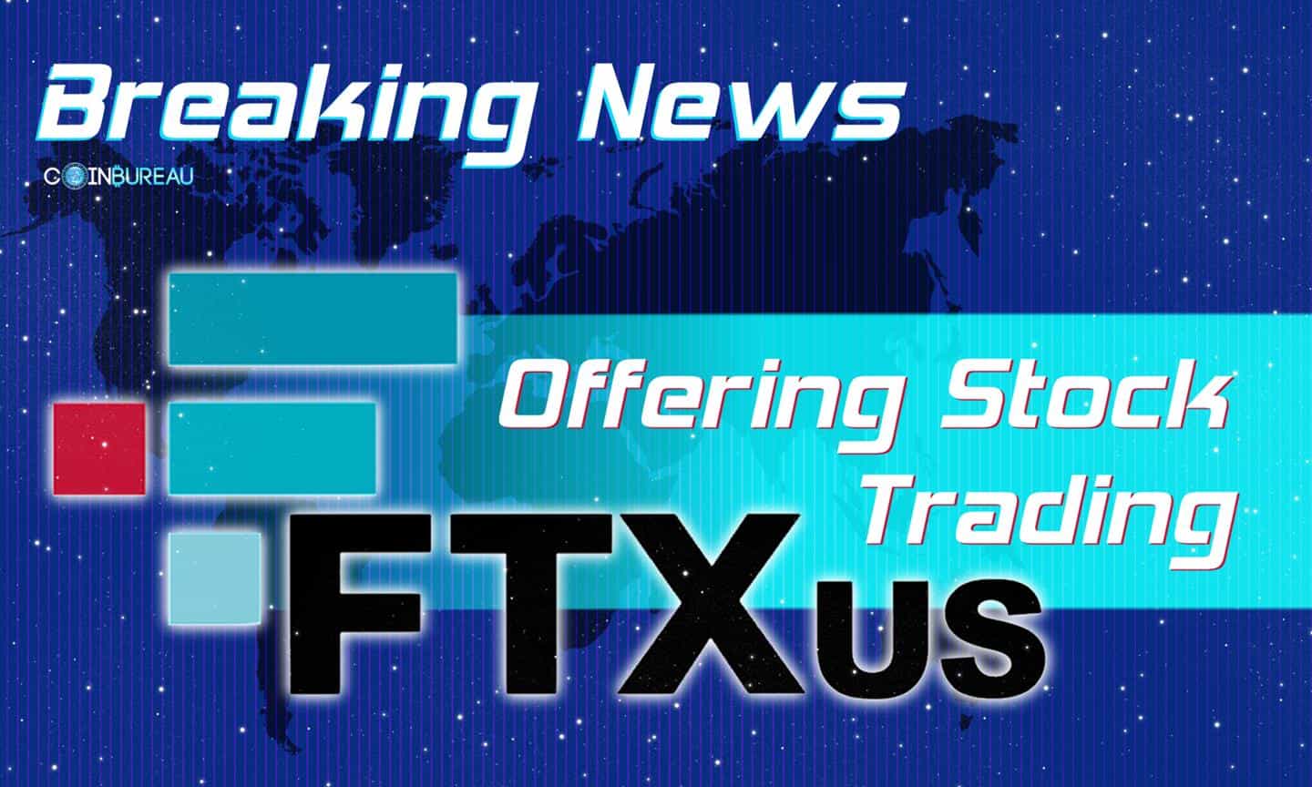 FTX and Bitstamp Explore Expansion Into Stock Trading