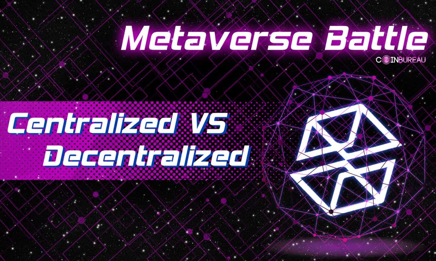Centralized VS Decentralized: Insights Firm IntoTheBlock Examines the Battle for the Metaverse