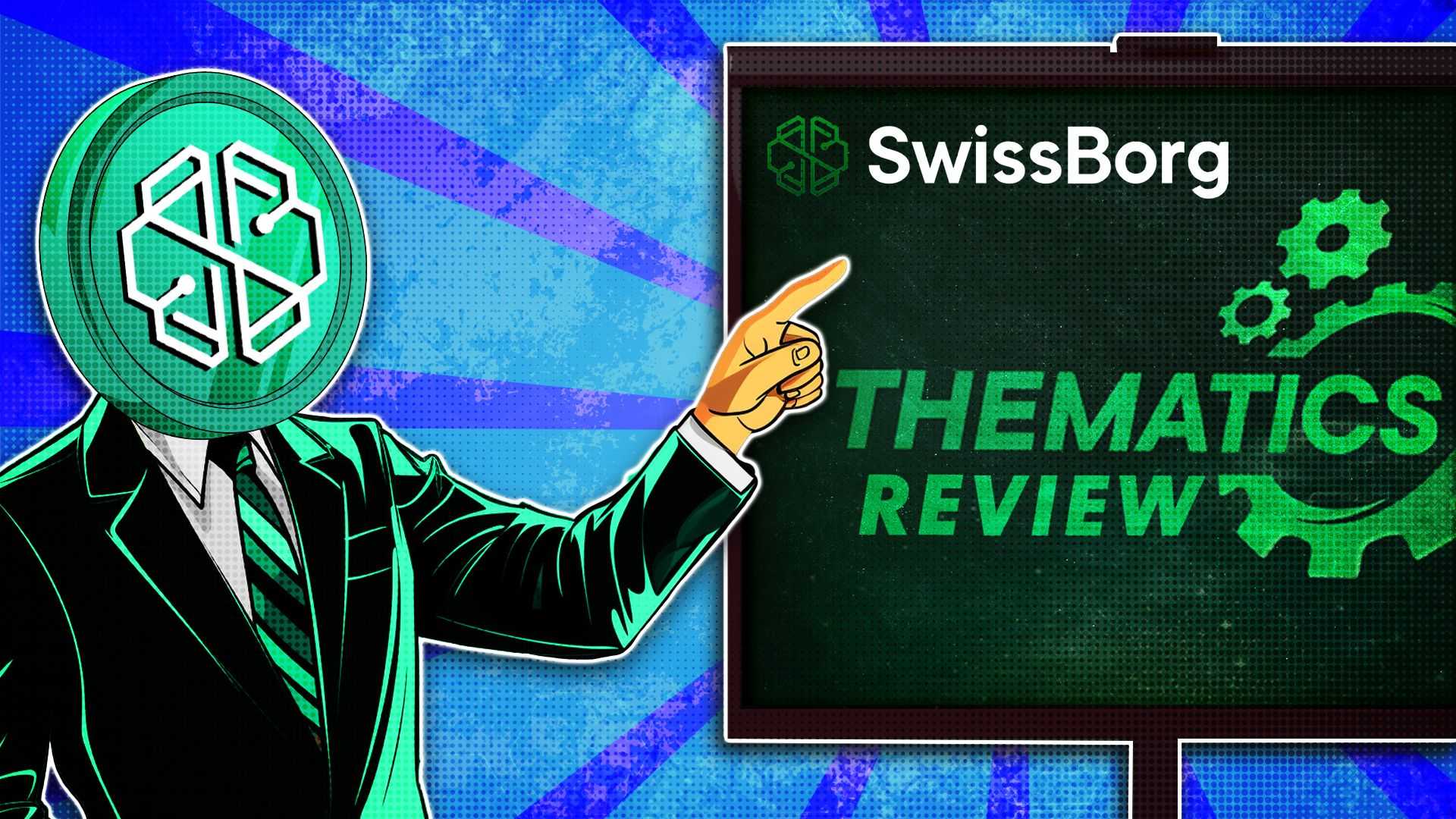 SwissBorg Thematics Review: Invest in Crypto with Ease!