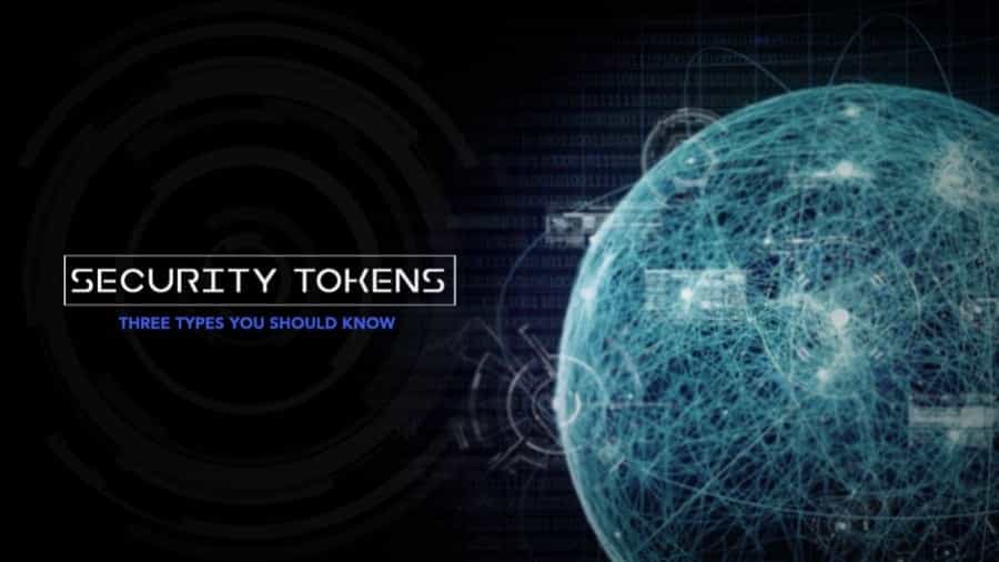 3 Types Of Security Tokens
