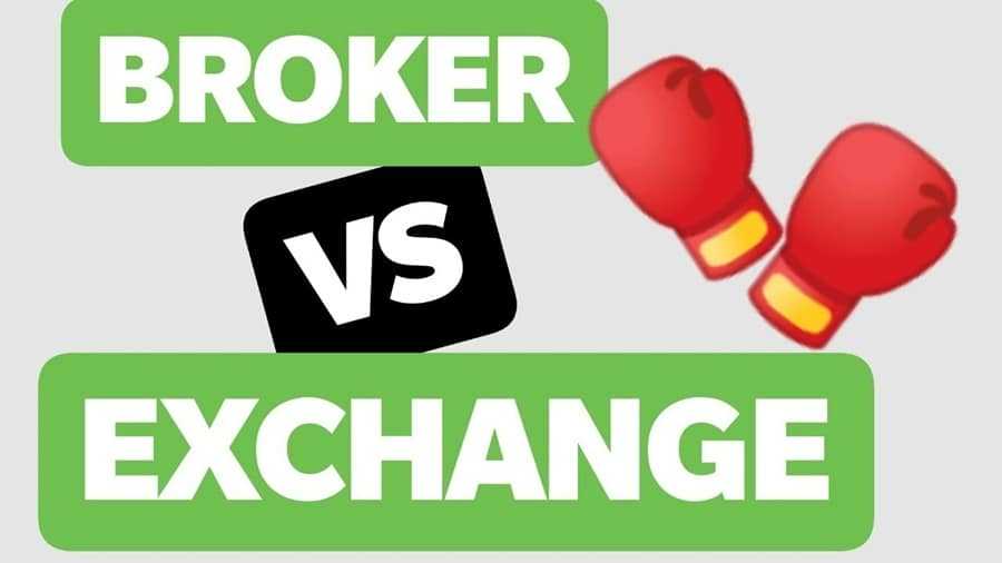 Broker vs Exchange