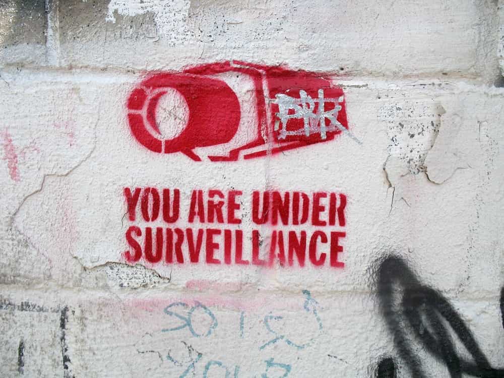 You are being watched