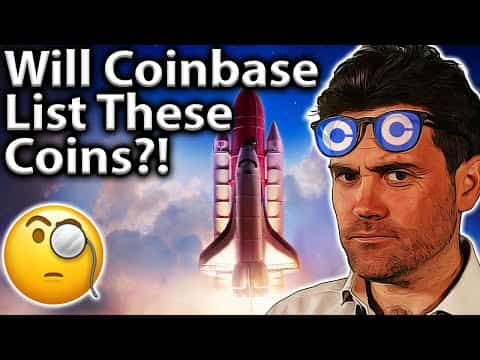 Will Coinbase List Your Coin?? Here's What I KNOW!