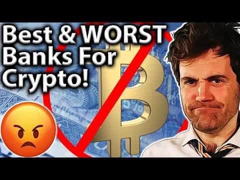 The WORST Banks for Crypto!! Use These Instead!!