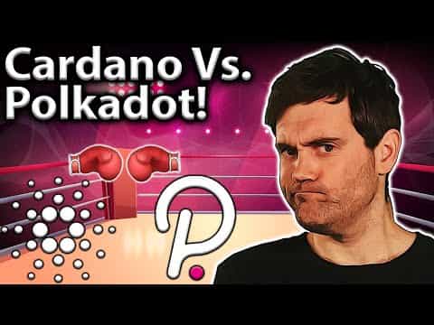 Cardano Vs. Polkadot!! Which Is BEST? SHOWDOWN!!