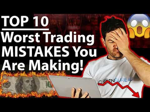 Are YOU Making These 10 Trading Mistakes? 