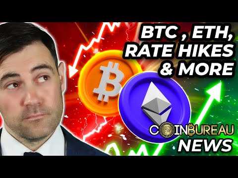 Crypto News: Bitcoin Price, ETH Updates, Rate Hikes & MORE!!