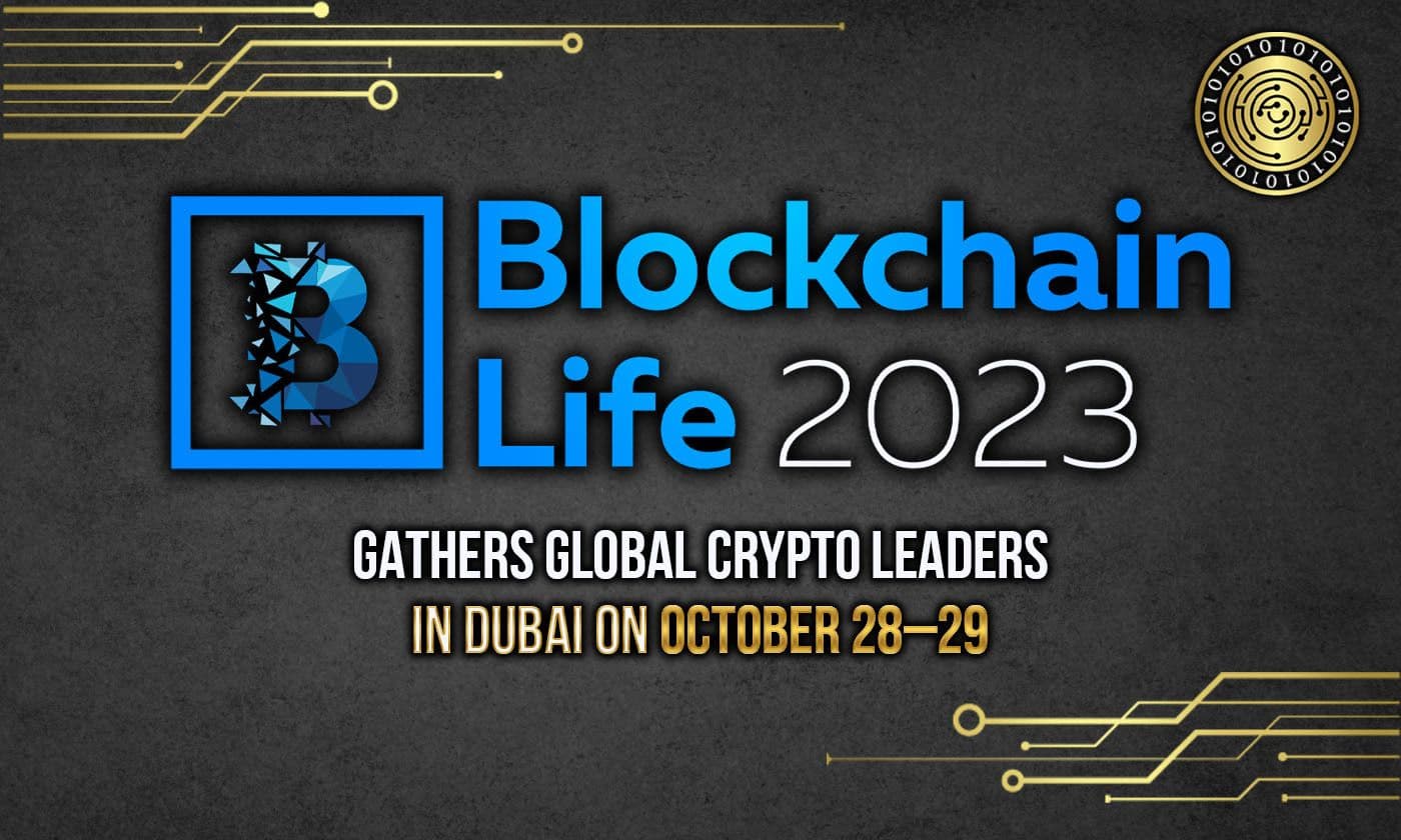 The 15th Anniversary Blockchain Life Forum Gathers Global Crypto Leaders in Dubai on October 28–29!