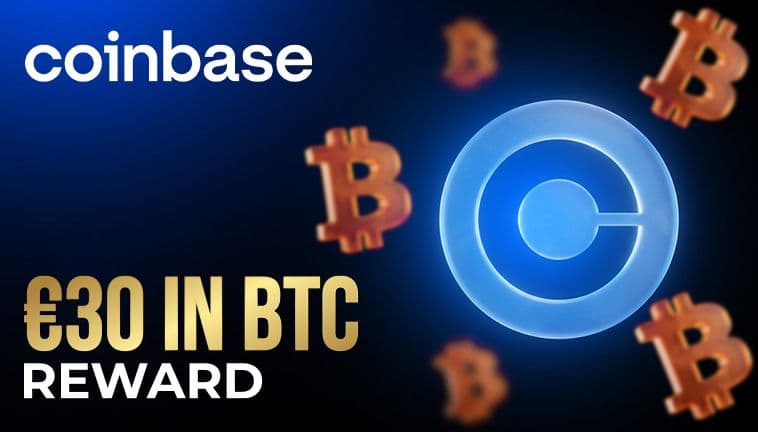 Coinbase - Get Up To €30 in BTC Reward