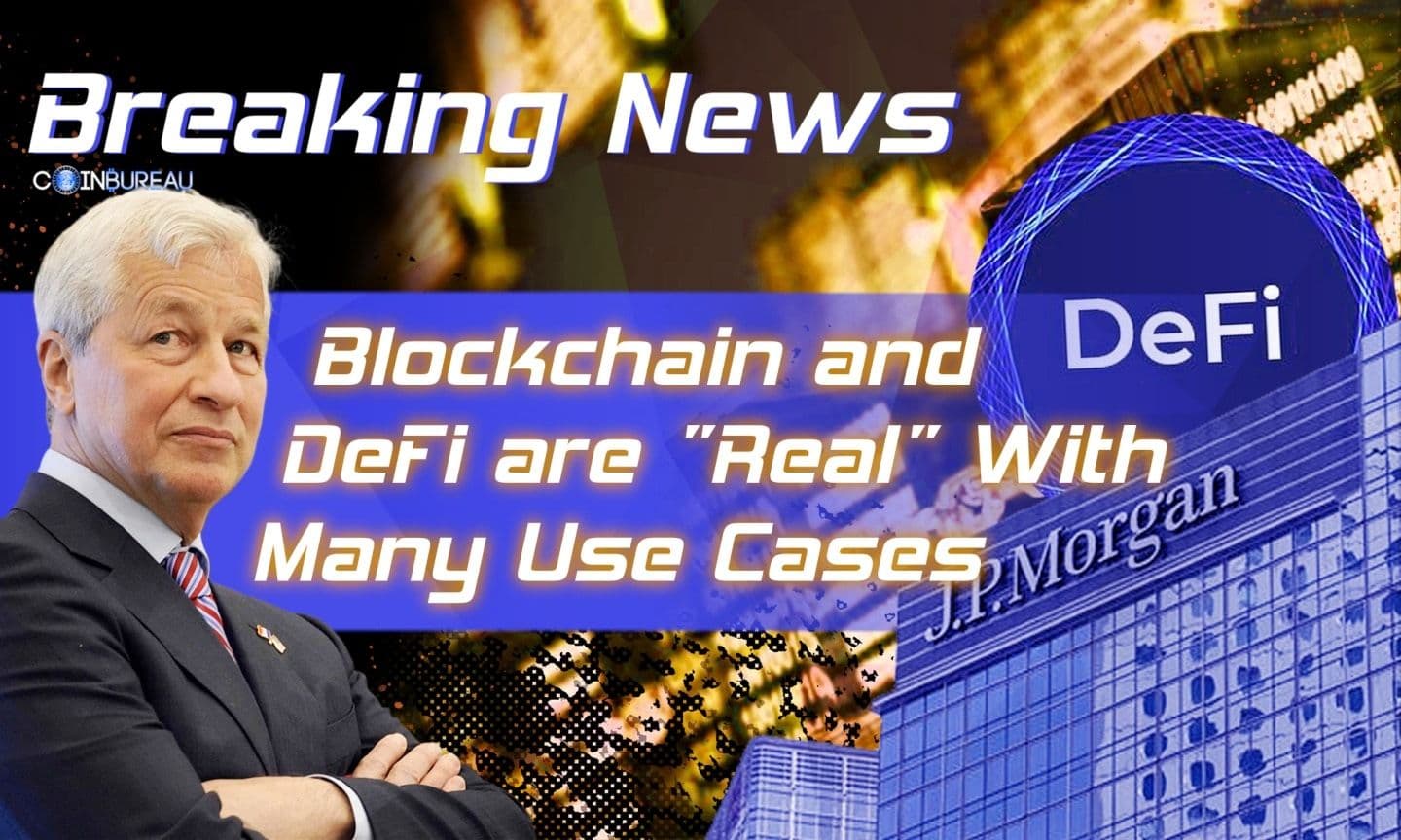 JPMorgan CEO & Crypto Skeptic Jamie Dimon Admits Blockchain and DeFi are “Real" Technologies With Many Use Cases