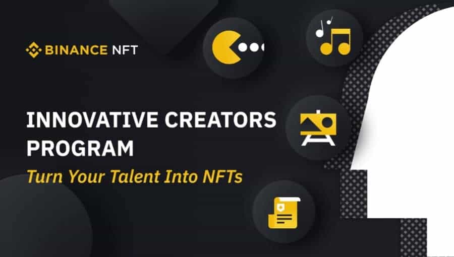 Innovative Creators Program With Binance NFT