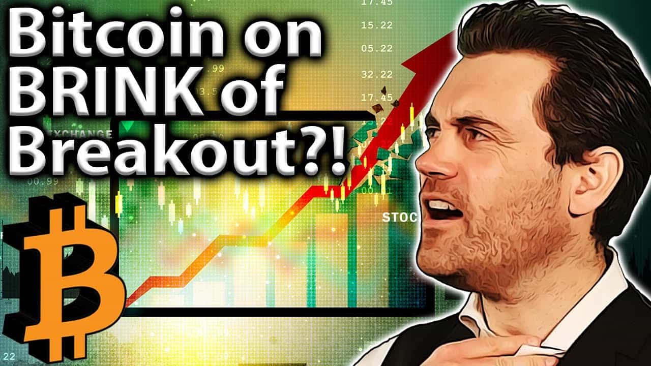 Bitcoin on brink of breakout