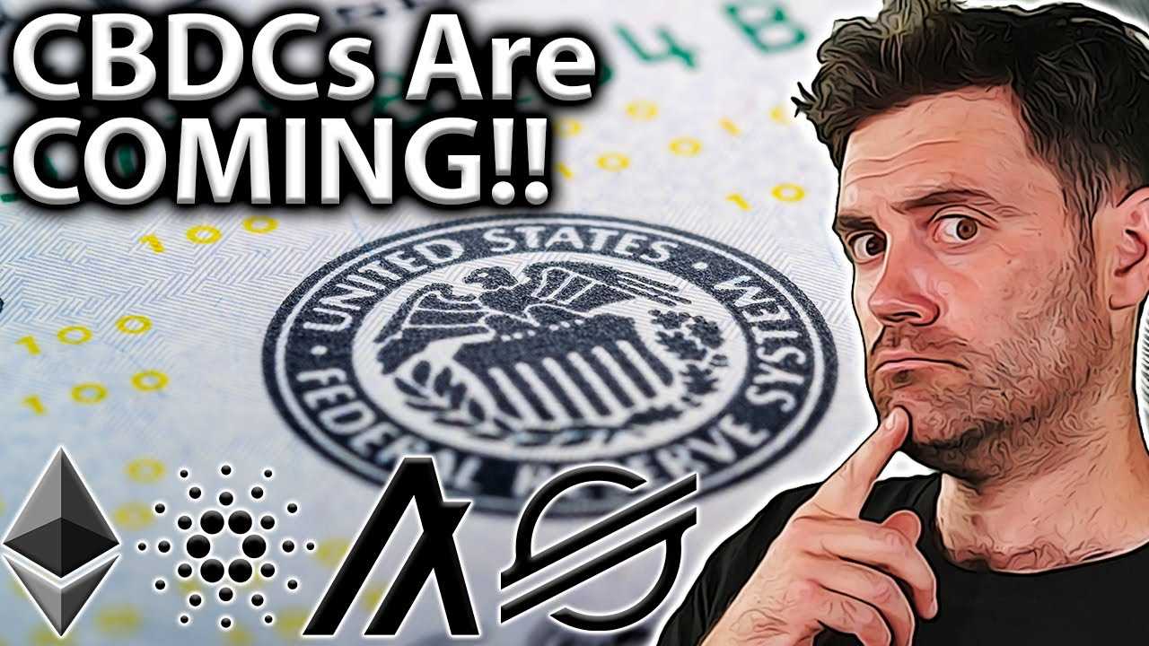 CBDCs Are COMING!! Could Other Cryptos Benefit?! 🤔