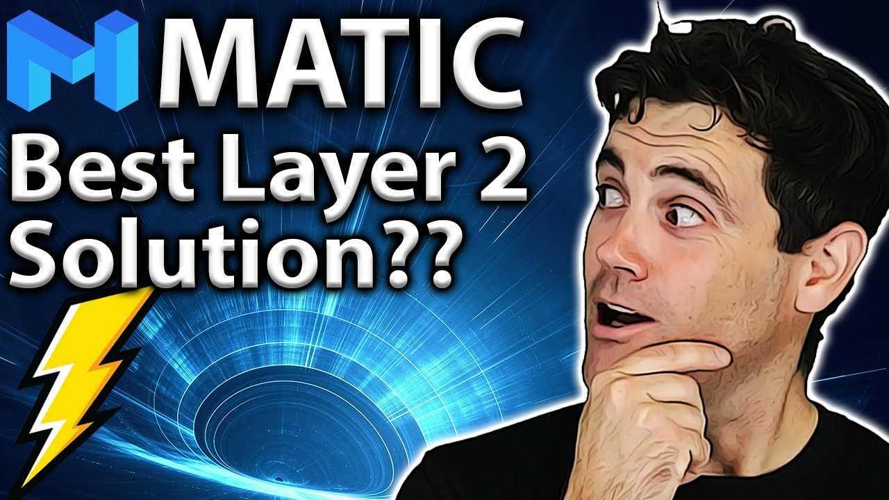 MATIC Best Layer 2 Solution