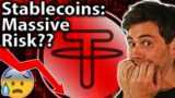 Stablecoins: Safe or a MASSIVE Crypto Risk?? 😲
