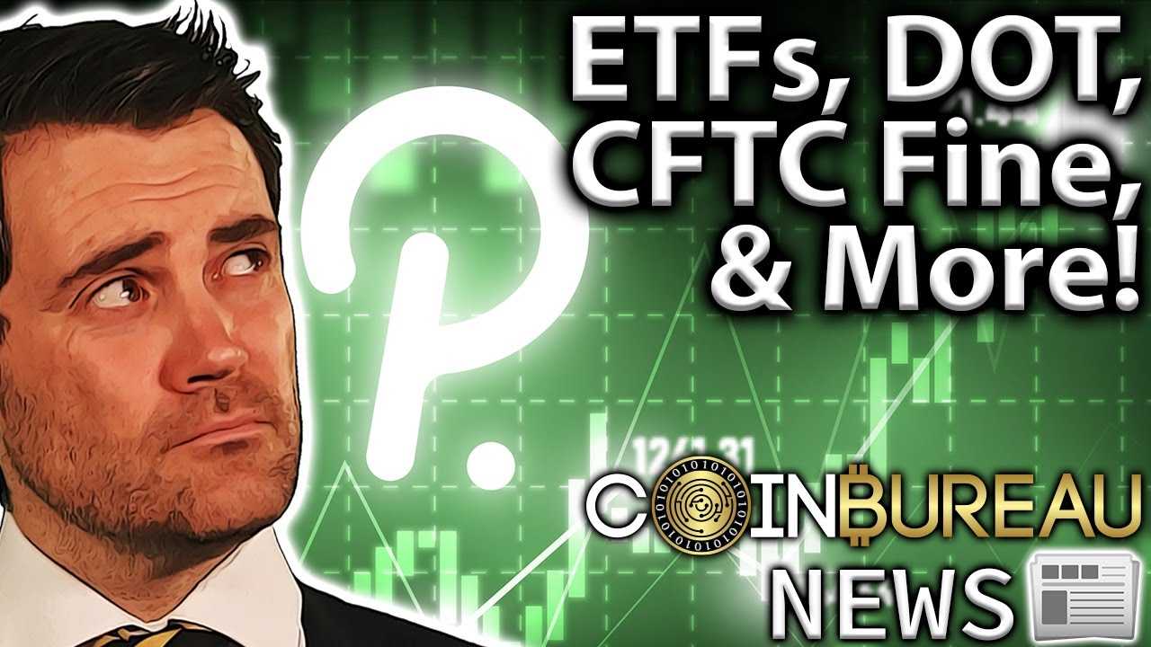 ETFs DOT CFTC Fine and More