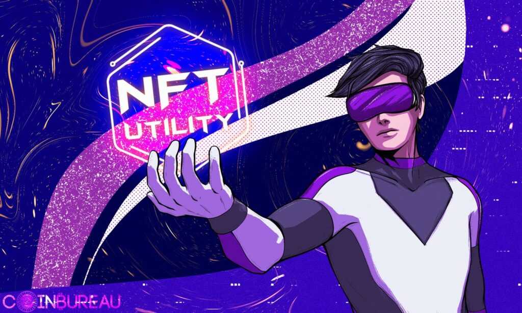 Guide to Utility NFT
