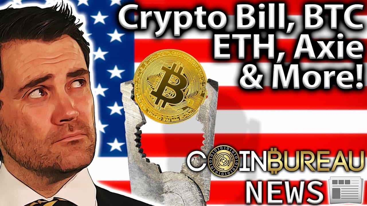 Upcoming Crypto Bill and More