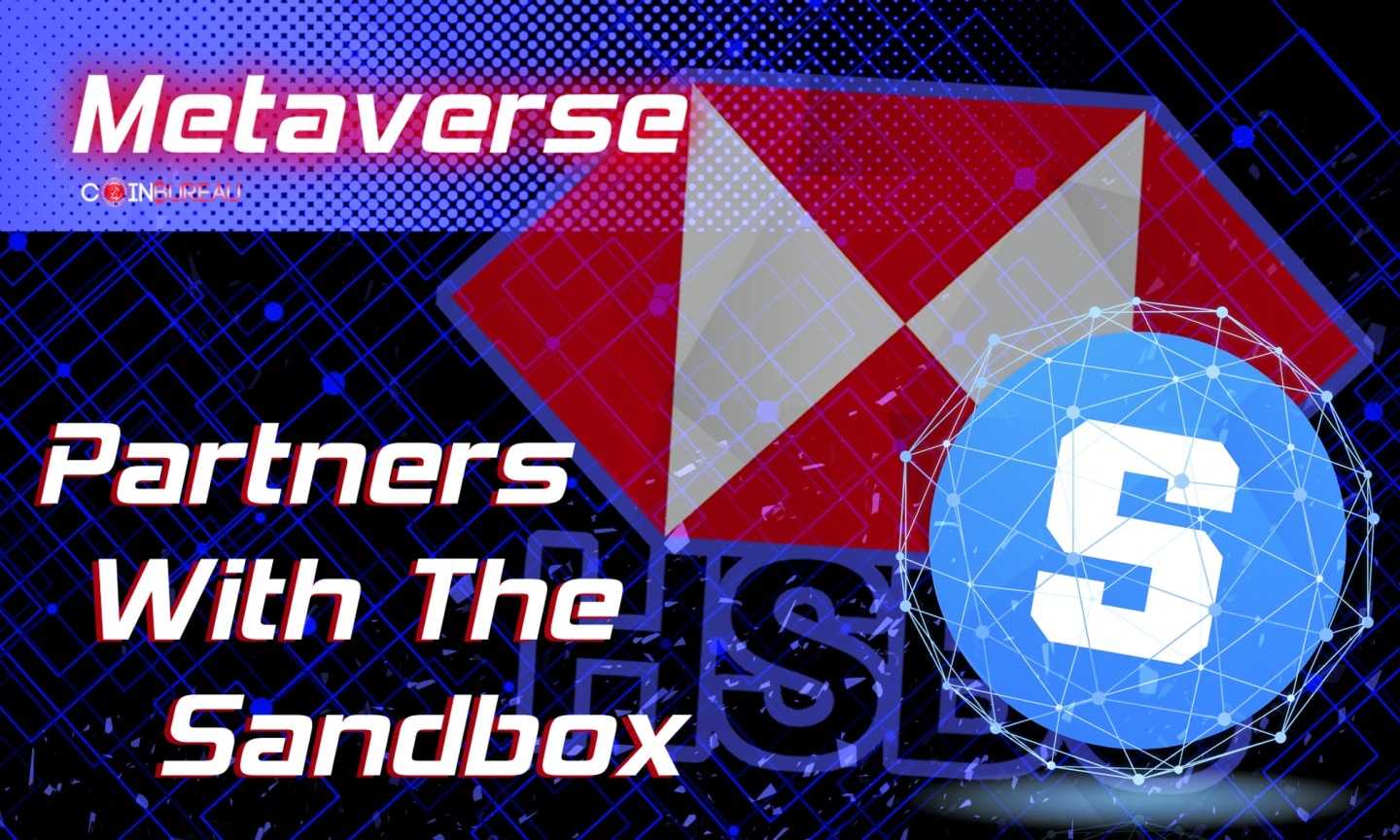 Banking Giant HSBC Partners With The Sandbox in Move to The Metaverse