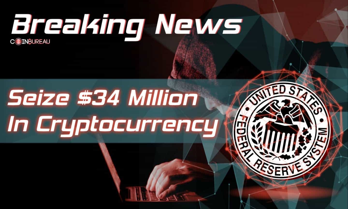 Feds Seize $34 Million In Cryptocurrency