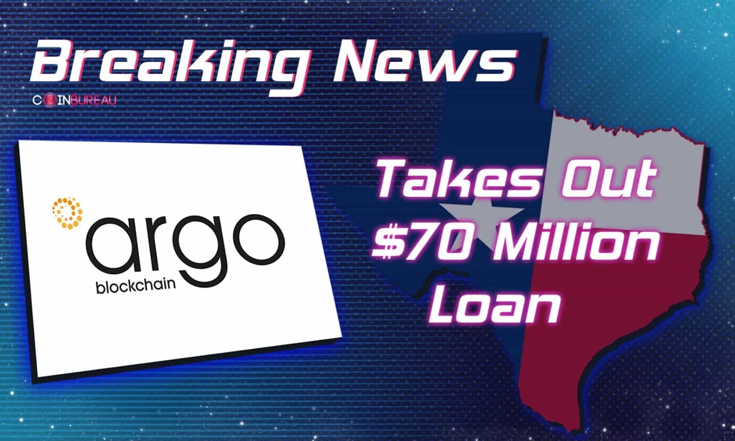 Bitcoin Miner Argo Takes Out Loan For Texas Mining Operation