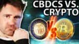 CBDCs Vs Cryptocurrencies Side by Side Comparison