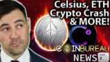 Crypto News Market Meltdown Celsius ETH Delay Inflation