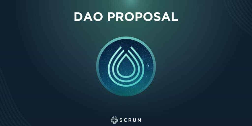 Serum-DAO-Proposal